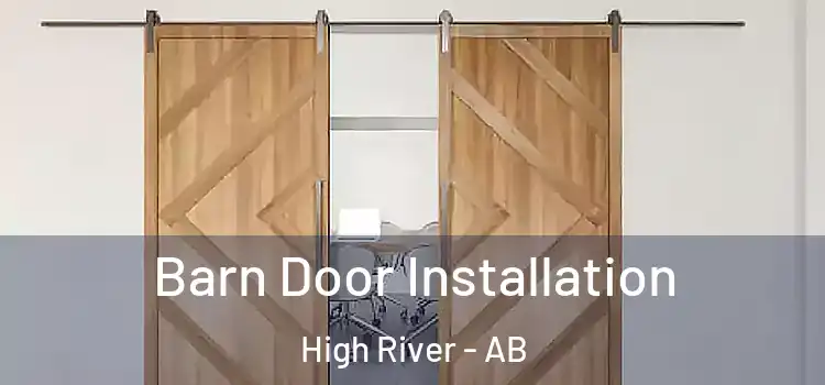 Barn Door Installation High River - AB