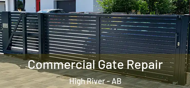 Commercial Gate Repair High River - AB