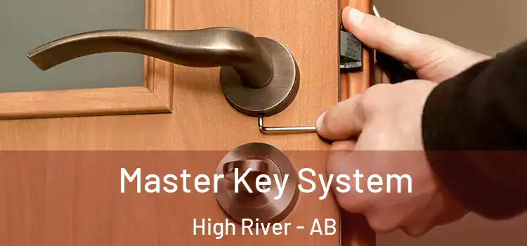  Master Key System High River - AB
