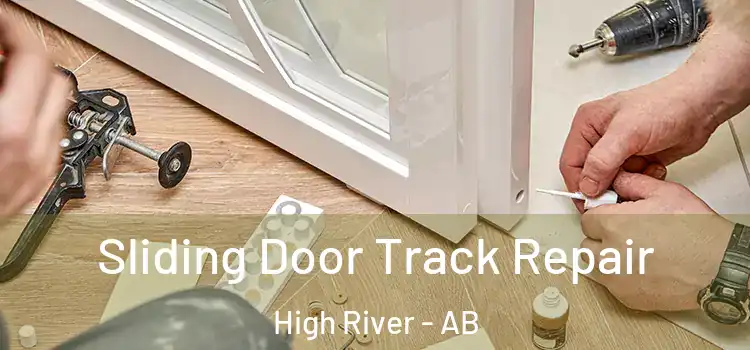 Sliding Door Track Repair High River - AB